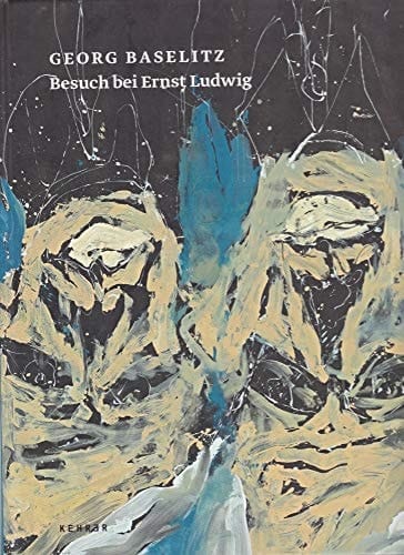 Georg Baselitz Besuch bei Ernst Ludwig
