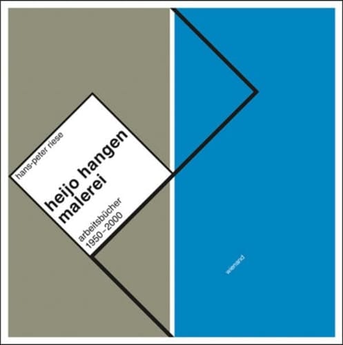 Heijo Hangen, Malerei Arbeitsbücher, 1950-2000
