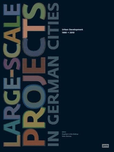 Large-Scale Projects in German Cities
