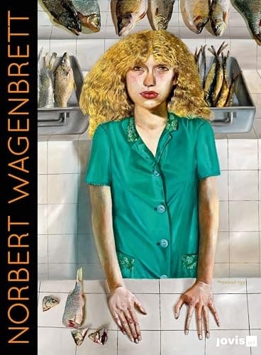 Norbert Wagenbrett Der Lebende Spiegel : Bildnisse, 1982-2002