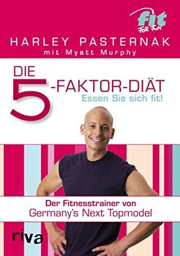 Die 5-Faktor-Diät essen Sie sich fit!