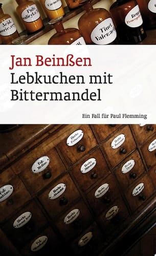 Lebkuchen mit Bittermandel Ein Fall für Paul Flemming - Frankenkrimi