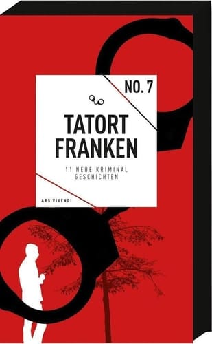 Tatort Franken 11 neue Kriminalgeschichten