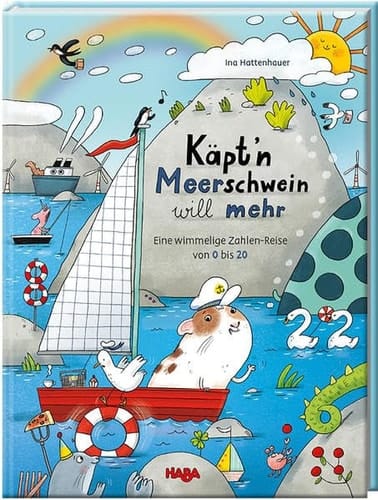 Käpt’n Meerschwein will mehr eine wimmelige Zahlen-Reise von 0 bis 20