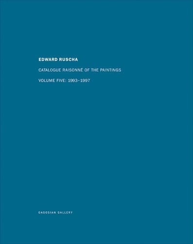 Edward Ruscha: 1993-1997