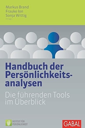 Handbuch der Persönlichkeitsanalysen die führenden Tools im Überblick