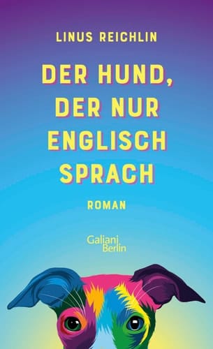 Der Hund, der nur Englisch sprach Roman