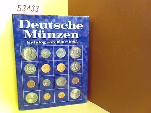 Deutsche Münzen Katalog von 1800 bis 1985