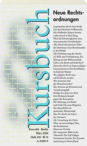 Kursbuch 155. Neue Rechtsordnungen.