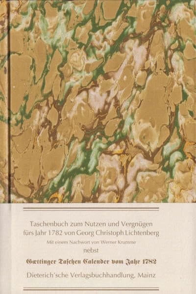 Göttinger Taschen Calender Für das Jahr ... 1782