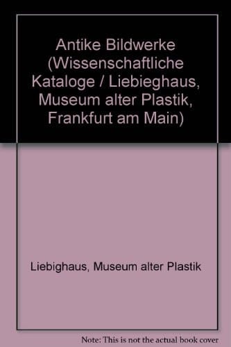 Antike Bildwerke