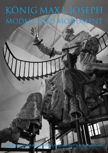 König Max I. Joseph Modell und Monument : zu einer Installation von Erich Lindenberg in der Alten Münze in München