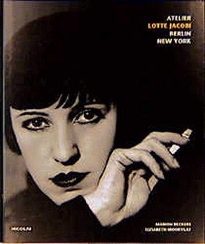 Atelier Lotte Jacobi, Berlin, New York (German Edition)