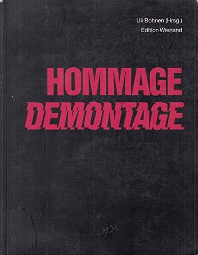 Hommage Demontage (German Edition)