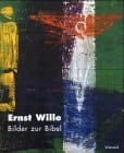 Ernst Wille Bilder zur Bibel