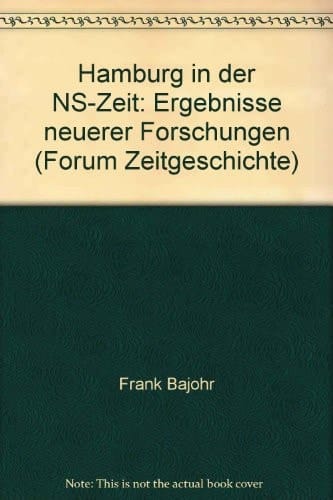 Hamburg in der NS-Zeit: Ergebnisse neuerer Forschungen (Forum Zeitgeschichte) (German Edition)