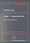 Projekt - Projektorientierung mehr als eine Methode