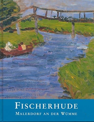 Fischerhude Malerdorf an der Wümme