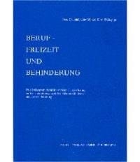 Beruf, Freizeit und Behinderung der Stellenwert beruflich-sozialer Eingliederung im Rehabilitationsprozess bei Körperbehinderten mit Lernbehinderung
