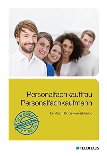 Personalfachkauffrau, Personalfachkaufmann Lehrbuch für die Weiterbildung