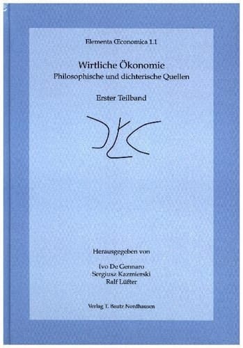 Wirtliche Ökonomie Teilbd. 1