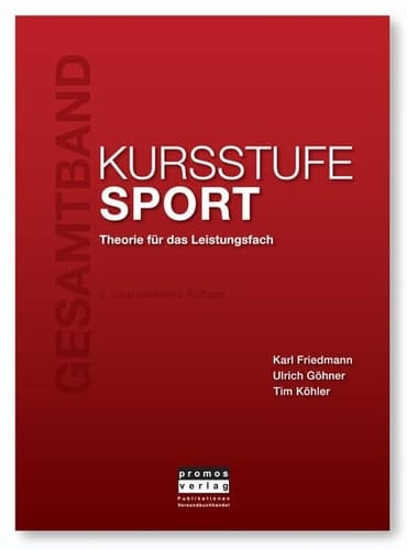 Kursstufe Sport - Gesamtband Theorie für das Leistungsfach