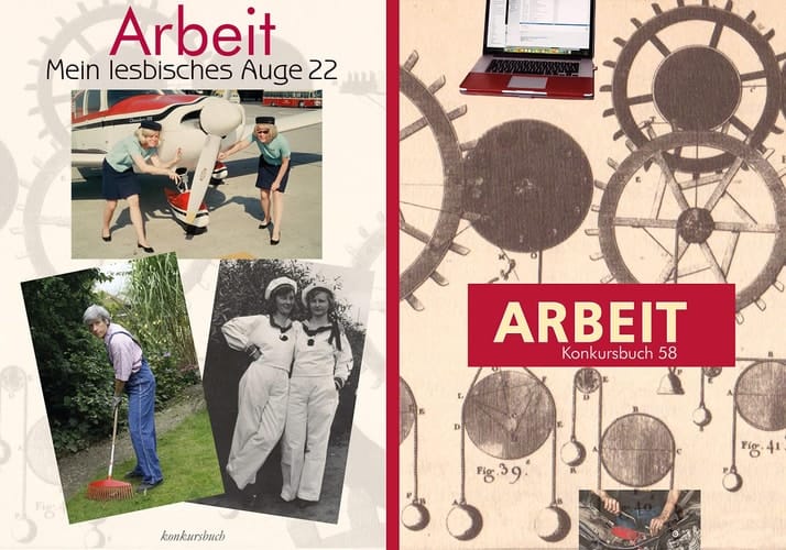 Arbeitspaket Konkursbuch 58 + Mein lesbisches Auge 22 zum Thema Arbeit