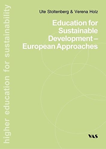 Education for Sustainable Development - European Approaches