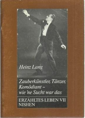 Zauberkünstler, Tänzer, Komödiant - wie 'ne Sucht war das