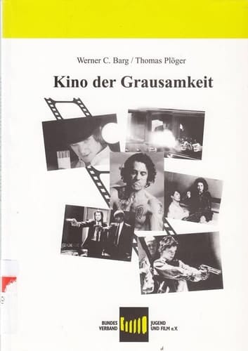 Kino der Grausamkeit Kino der Grausamkeit