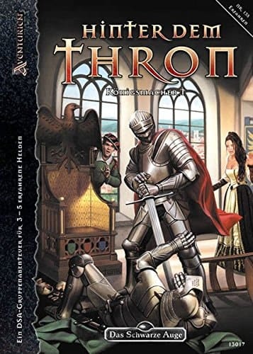 Das schwarze Auge Hinter dem Thron. - 1. Königsmacher