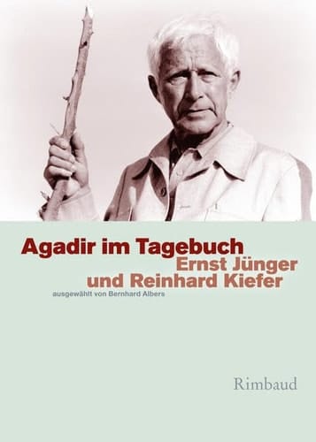 Agadir im Tagebuch Ernst Jünger und Reinhard Kiefer