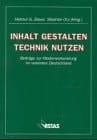Inhalt gestalten, Technik nutzen Festschrift für Claus Detjen