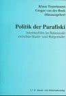 Politik der Parafiski Intermediäre im Balanceakt zwischen Staats- und Bürgernähe