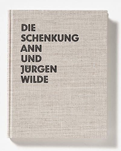 Die Schenkung Ann und Jürgen Wilde