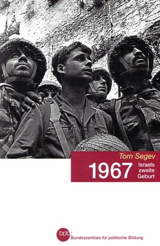 1967 Israels zweite Geburt