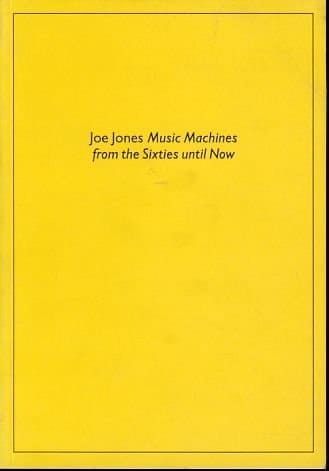 Music Machines from the Sixties Until Now