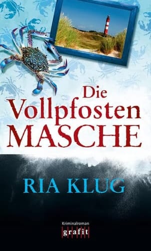 Die Vollpfostenmasche Kriminalroman