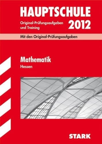Mathematik Hessen Original-Prüfungsaufgaben und Training ; 2004 - 2004