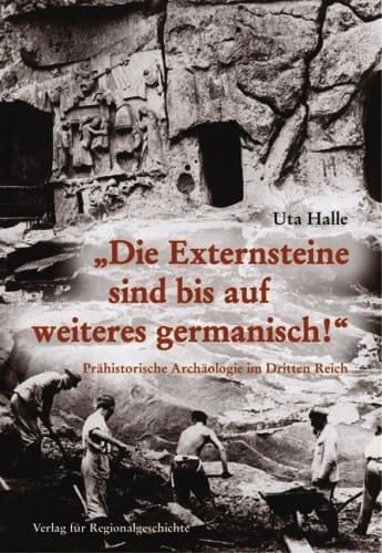 " Die Externsteine sind bis auf weiteres germanisch! "