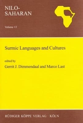 Surmic Languages and Cultures (Nilo-Saharan)