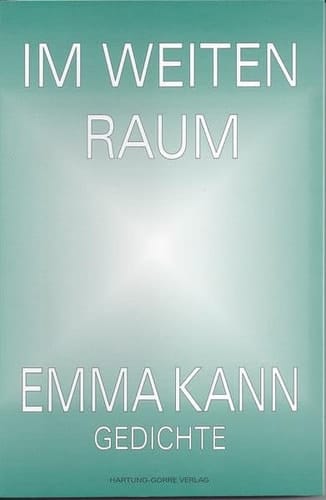 Im weiten Raum Gedichte 1992 - 1996