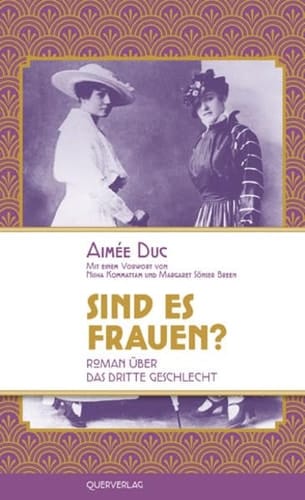Sind es Frauen? Roman über das dritte Geschlecht