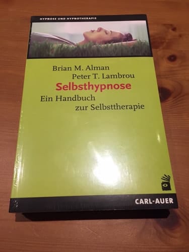 Selbsthypnose ein Handbuch zur Selbsttherapie