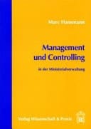 Management und Controlling in der Ministerialverwaltung