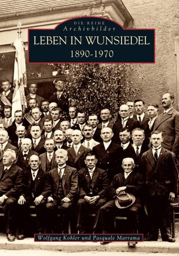Leben in Wunsiedel 1890-1970