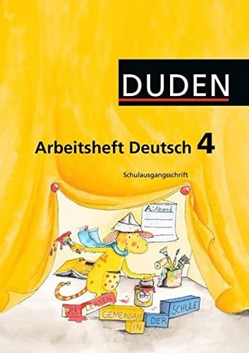 Duden, Arbeitsheft Deutsch Schulausgangsschrift / erarb. von Mikaela Blume .... Ausg. A. 4. ...