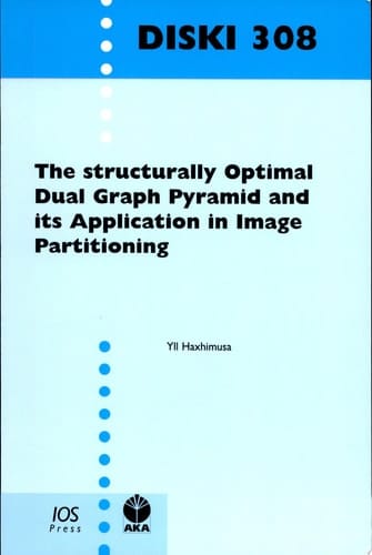 The Structurally Optimal Dual Graph Pyramid and Its Application in Image Partitioning