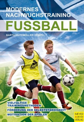 Fußball - Modernes Nachwuchstraining