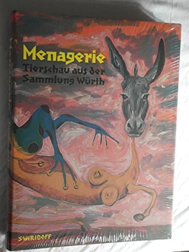 Menagerie Tierschau aus der Sammlung Würth